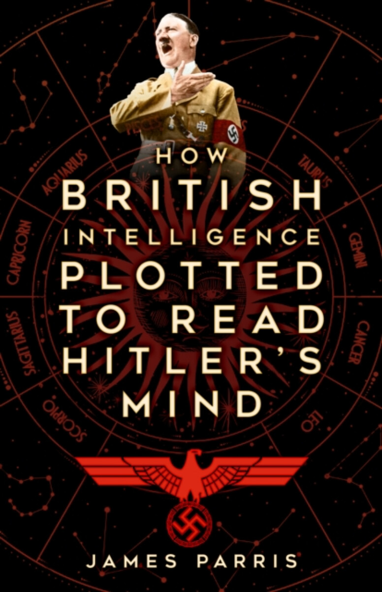 Kniha How British Intelligence Plotted to Read Hitler's Mind