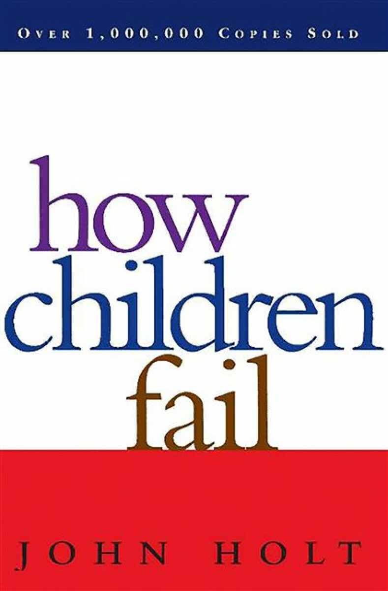 Kniha How Children Fail
