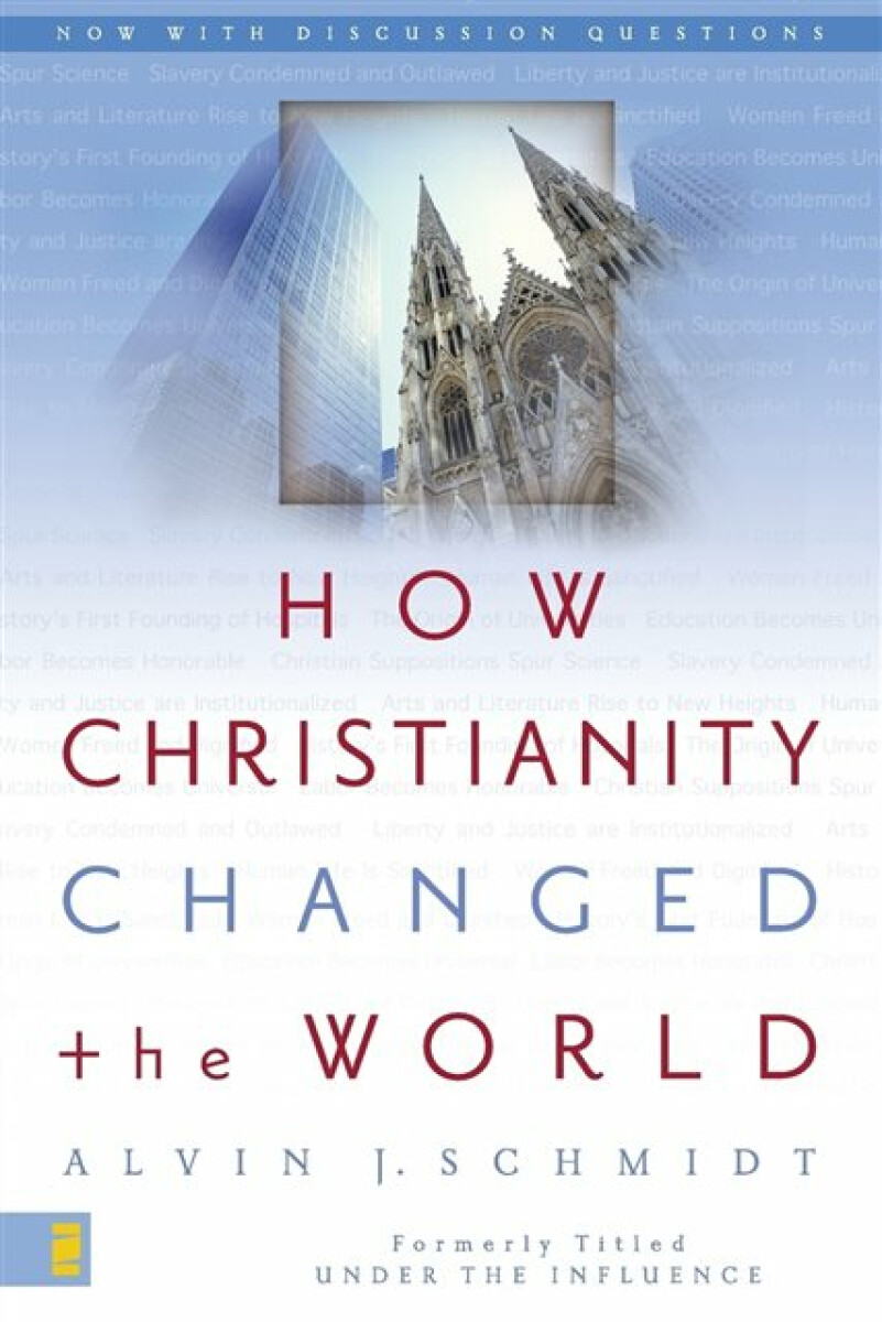 Kniha How Christianity Changed the World