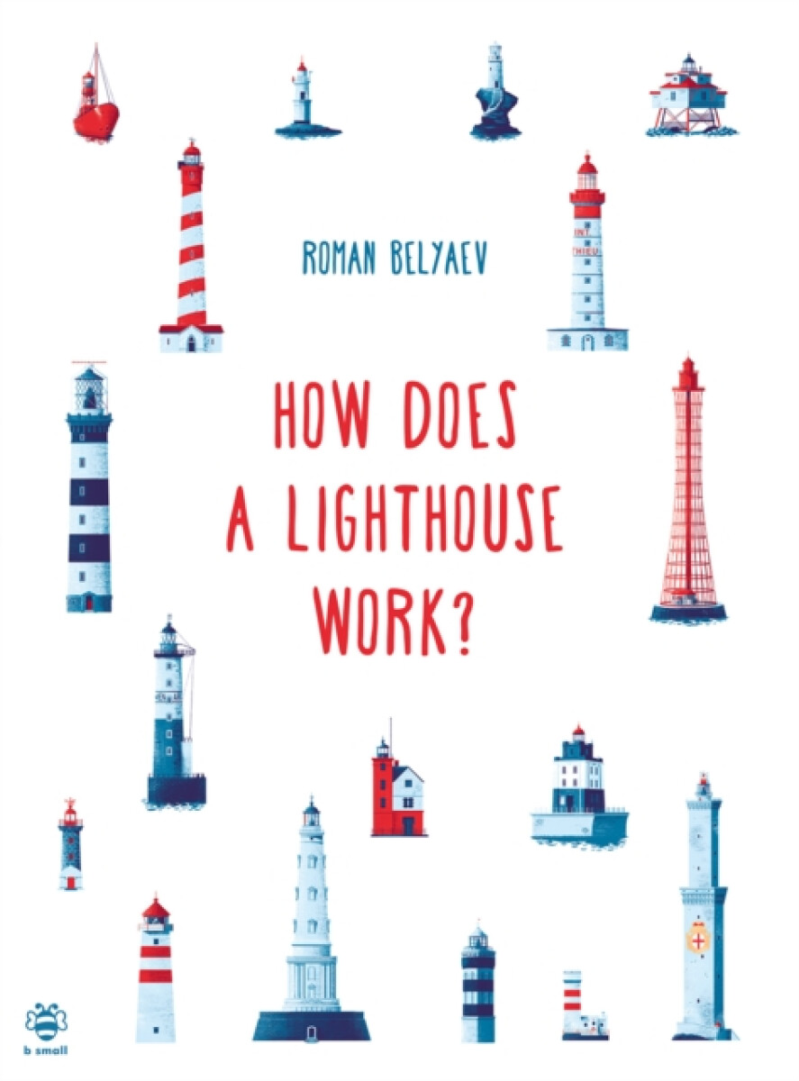 Kniha How Does a Lighthouse Work?