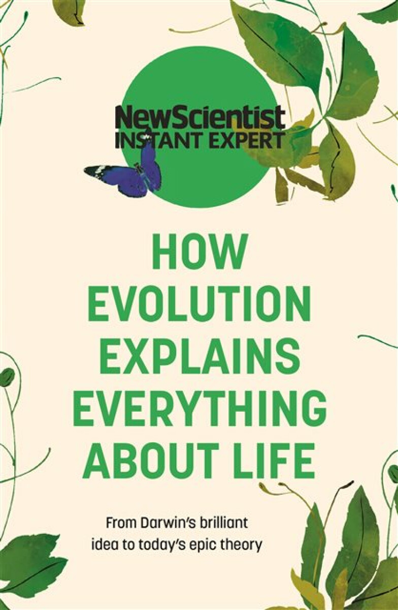 Kniha How Evolution Explains Everything About Life