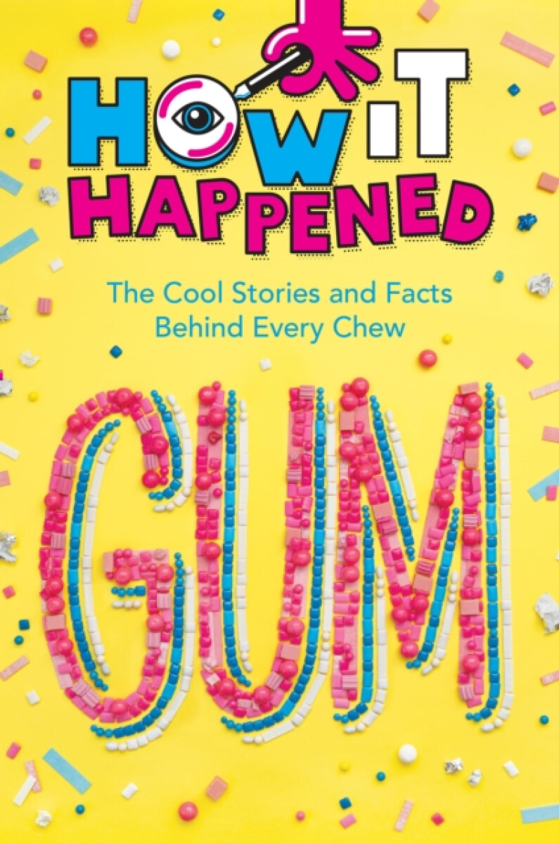 Kniha How It Happened! Gum