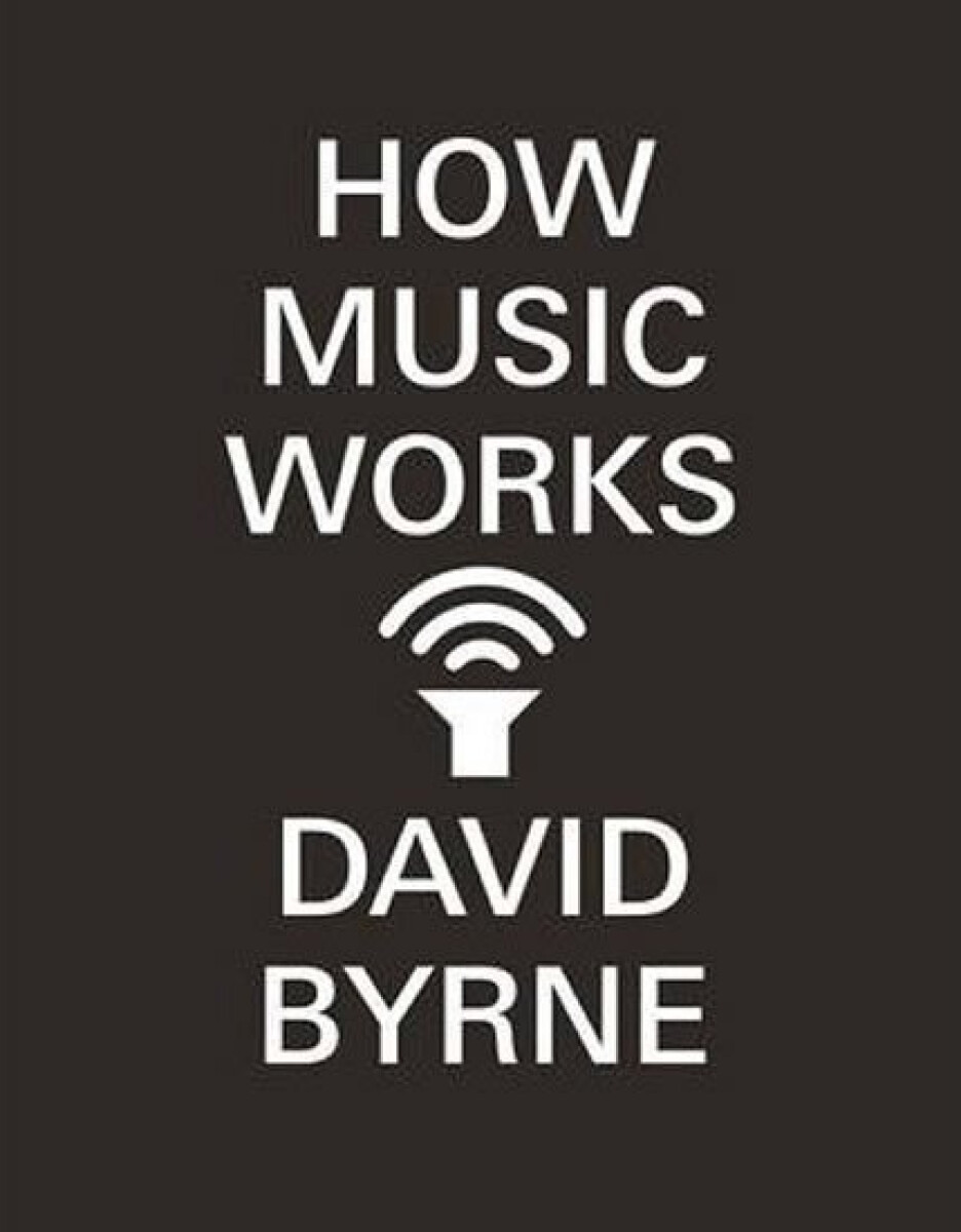 Kniha How Music Works