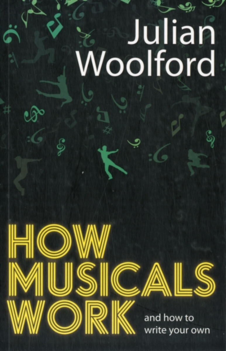 Kniha How Musicals Work