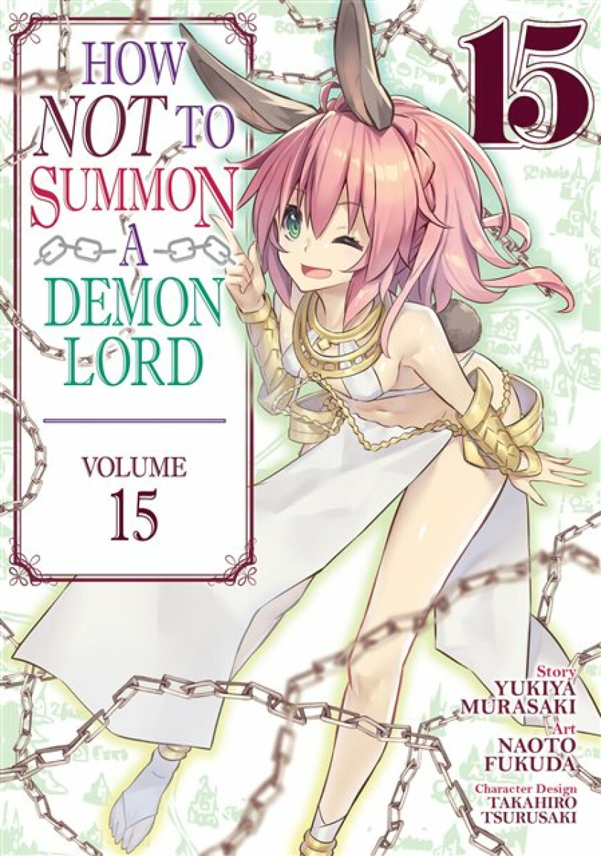 Kniha How NOT to Summon a Demon Lord (Manga) Vol. 15