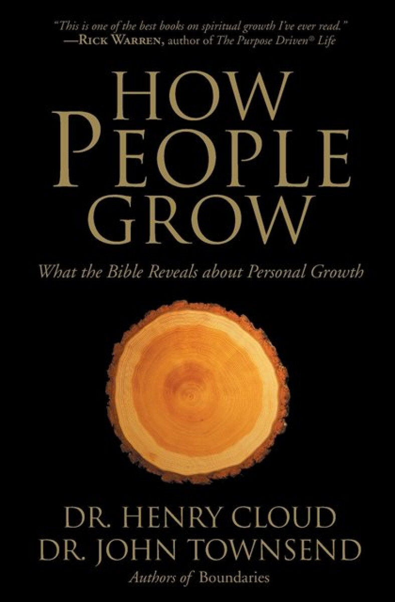 How People Grow - John Townsend, Henry Cloud