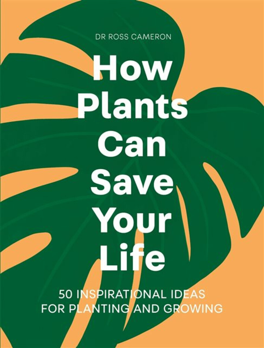 Kniha How Plants Can Save Your Life