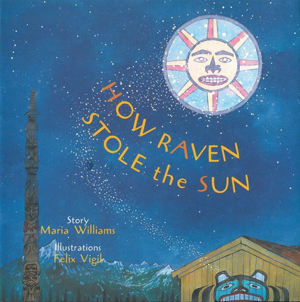 Kniha How Raven Stole the Sun