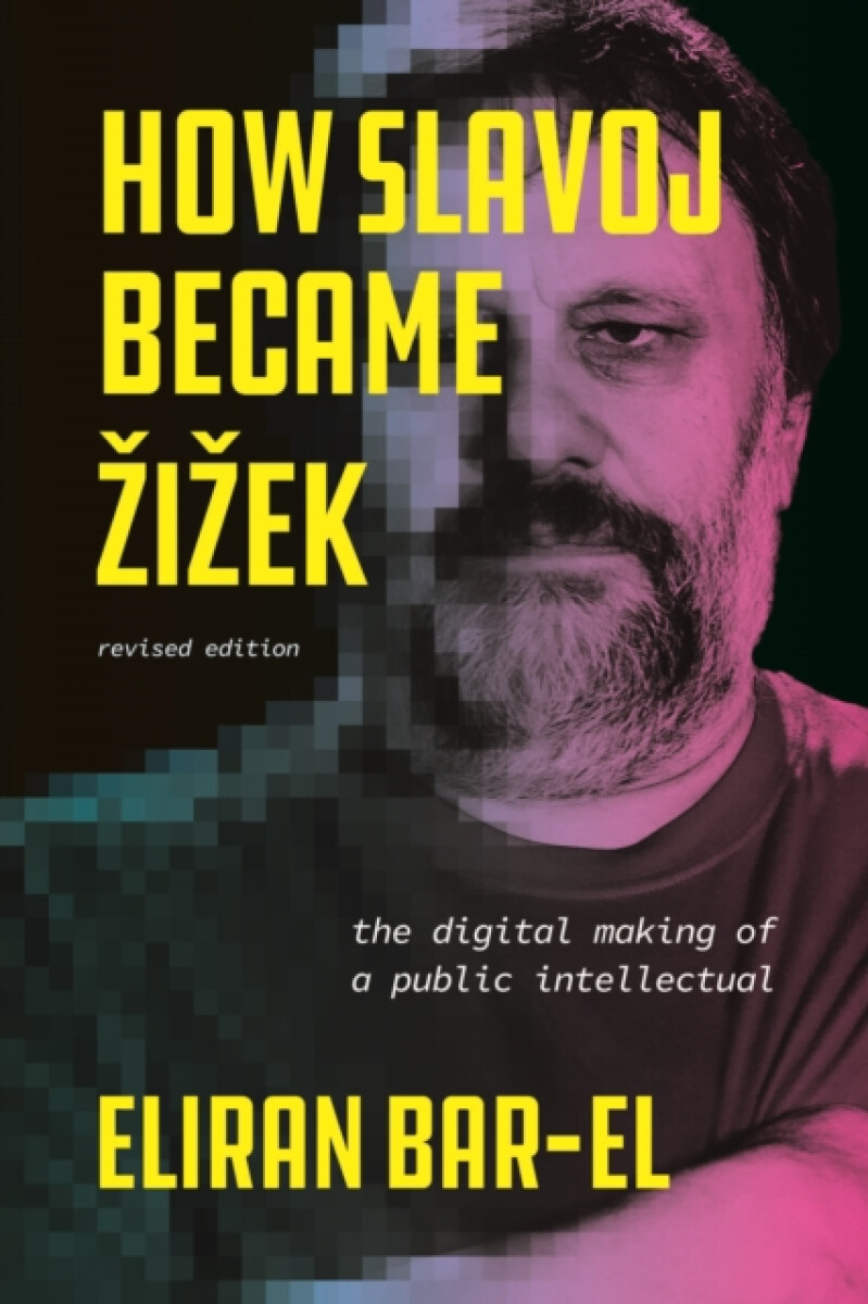 Kniha How Slavoj Became Zizek