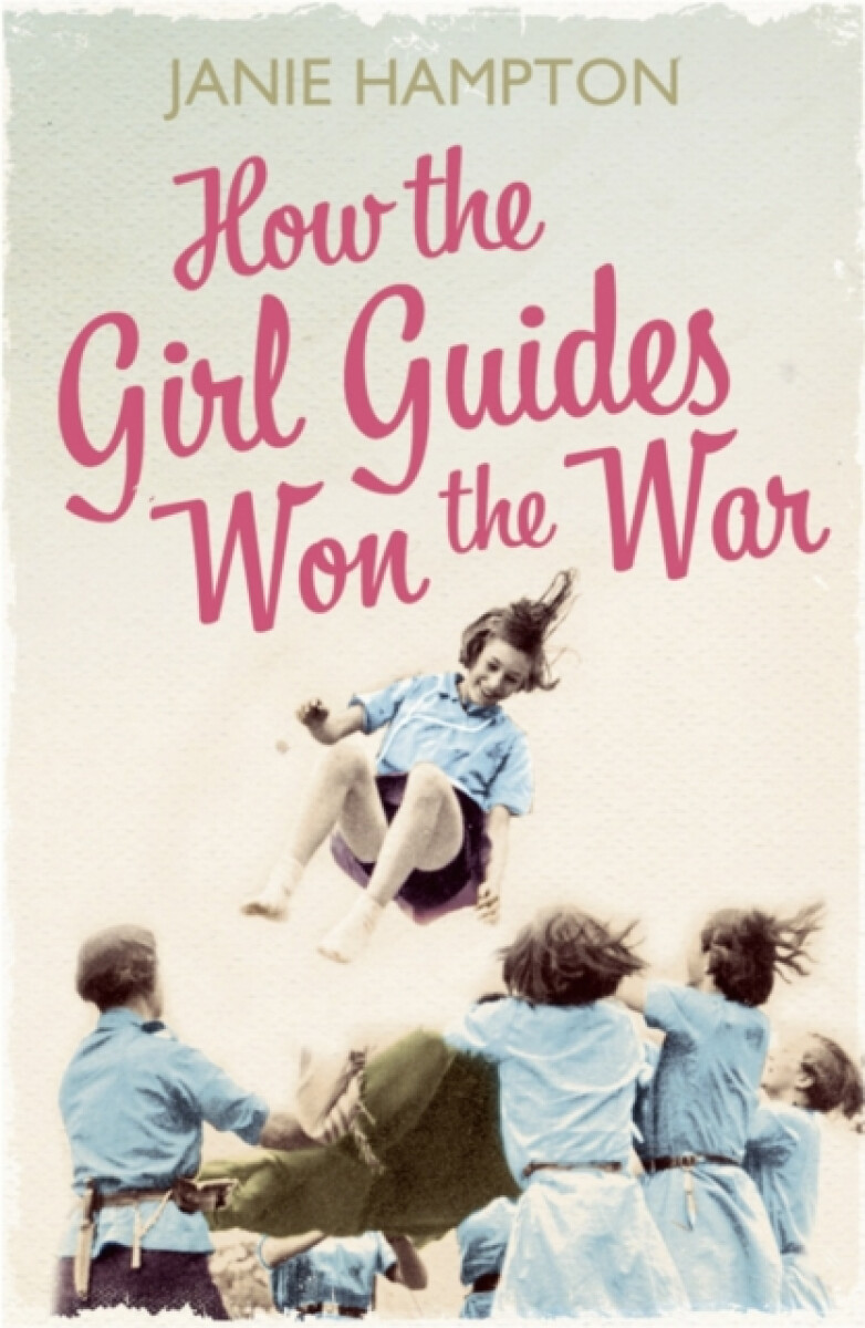 Kniha How the Girl Guides Won the War