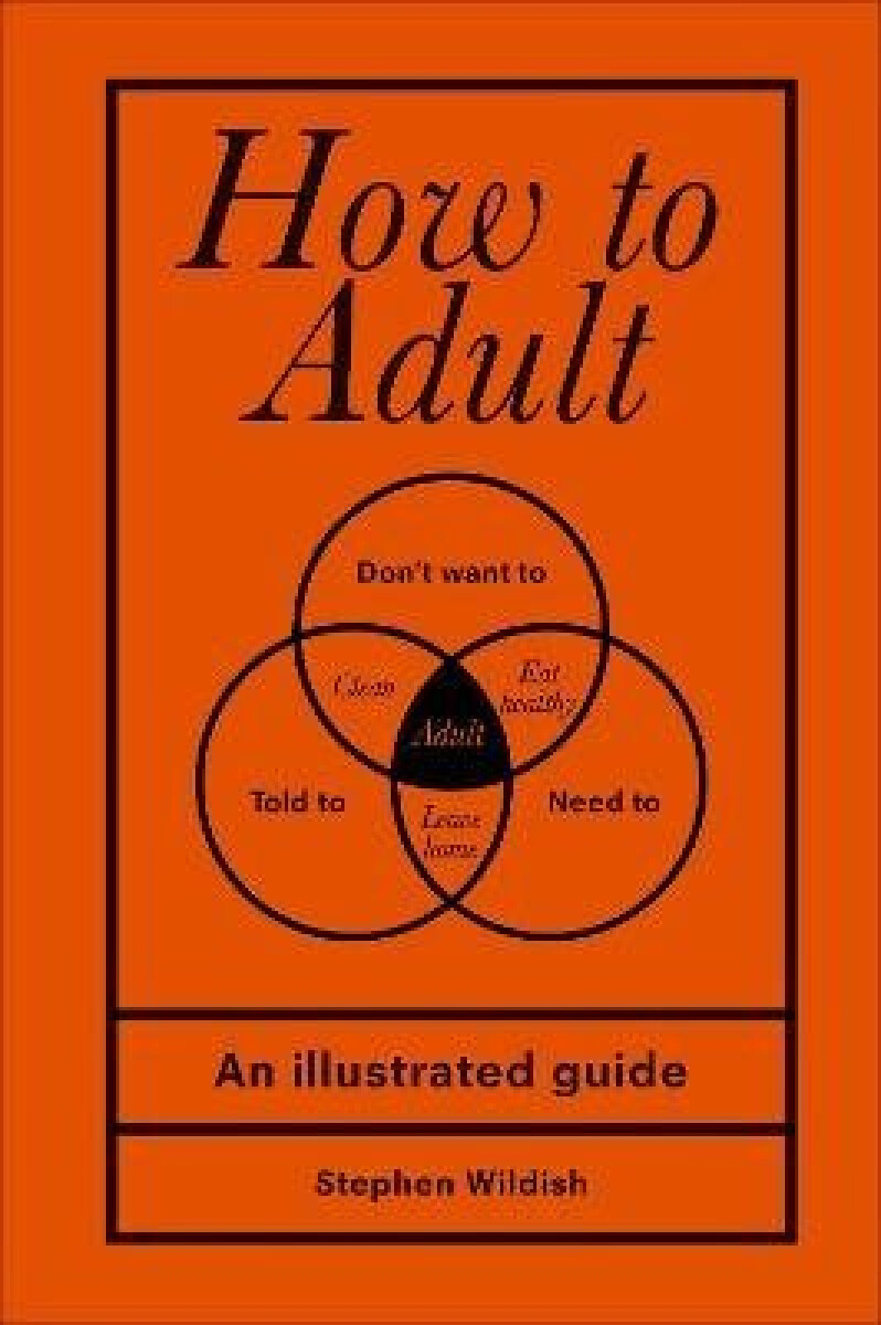 Kniha How to Adult