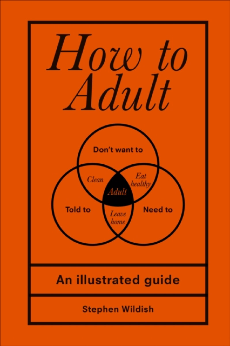 Kniha How to Adult