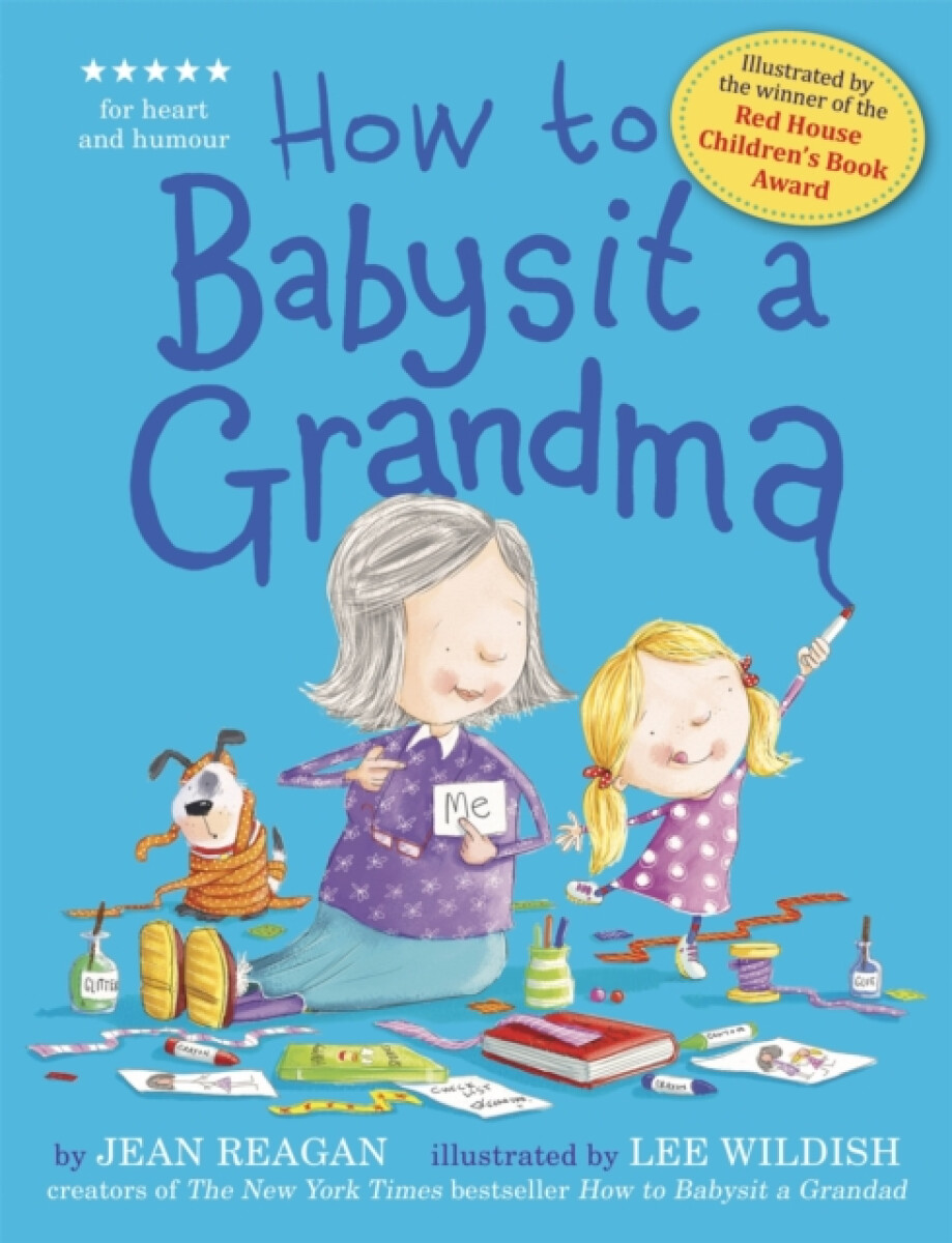 Kniha How to Babysit a Grandma