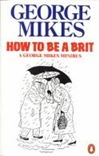 Kniha How to be a Brit