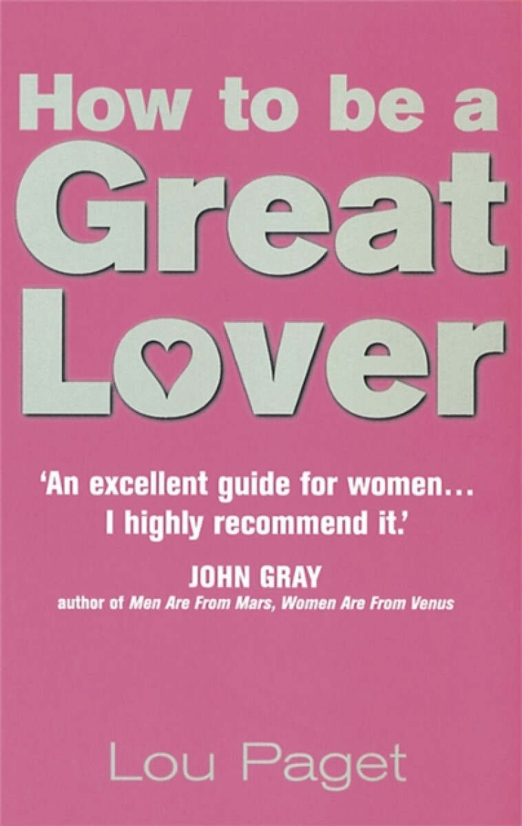 Kniha How to be a Great Lover