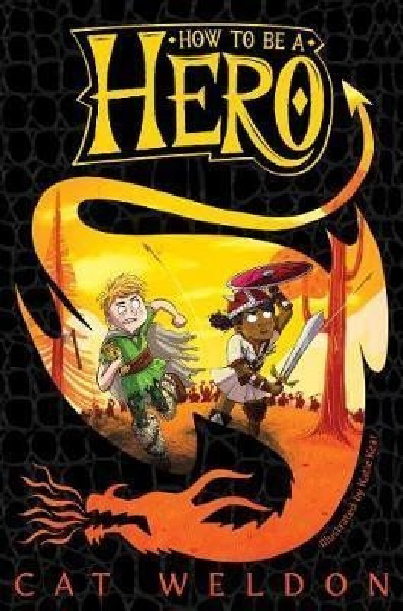 Kniha How to Be a Hero