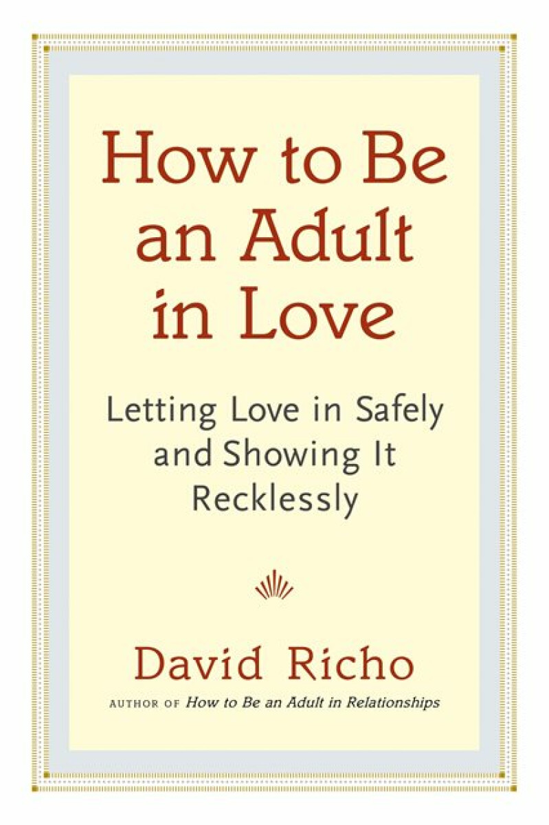 Kniha How to Be an Adult in Love