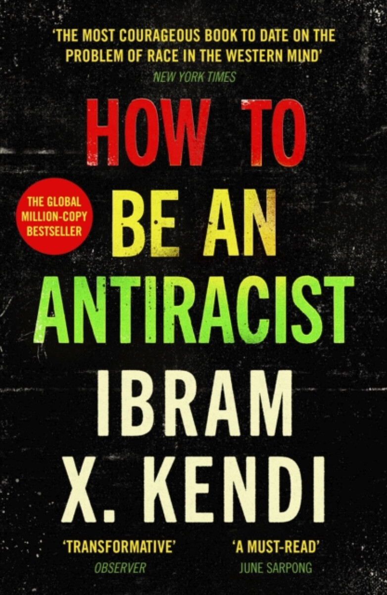 Kniha How To Be an Antiracist