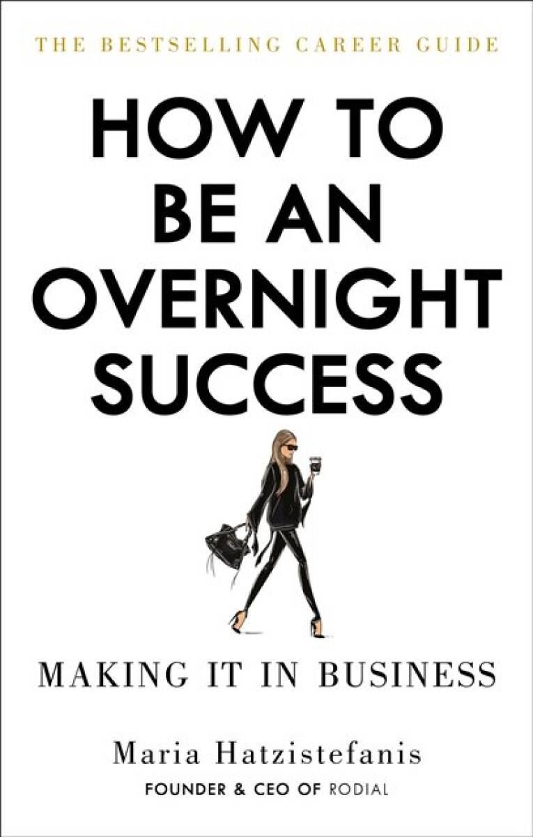 Kniha How to Be an Overnight Success