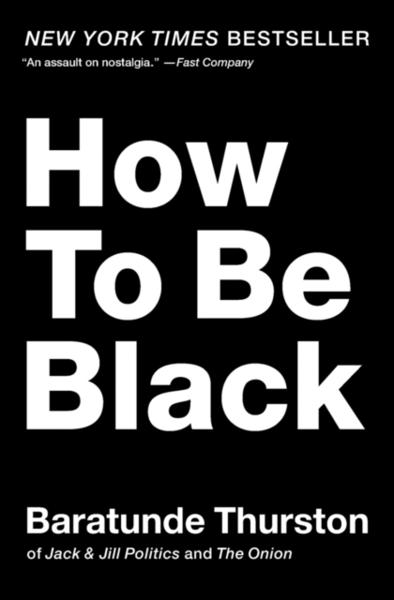 Kniha How to Be Black