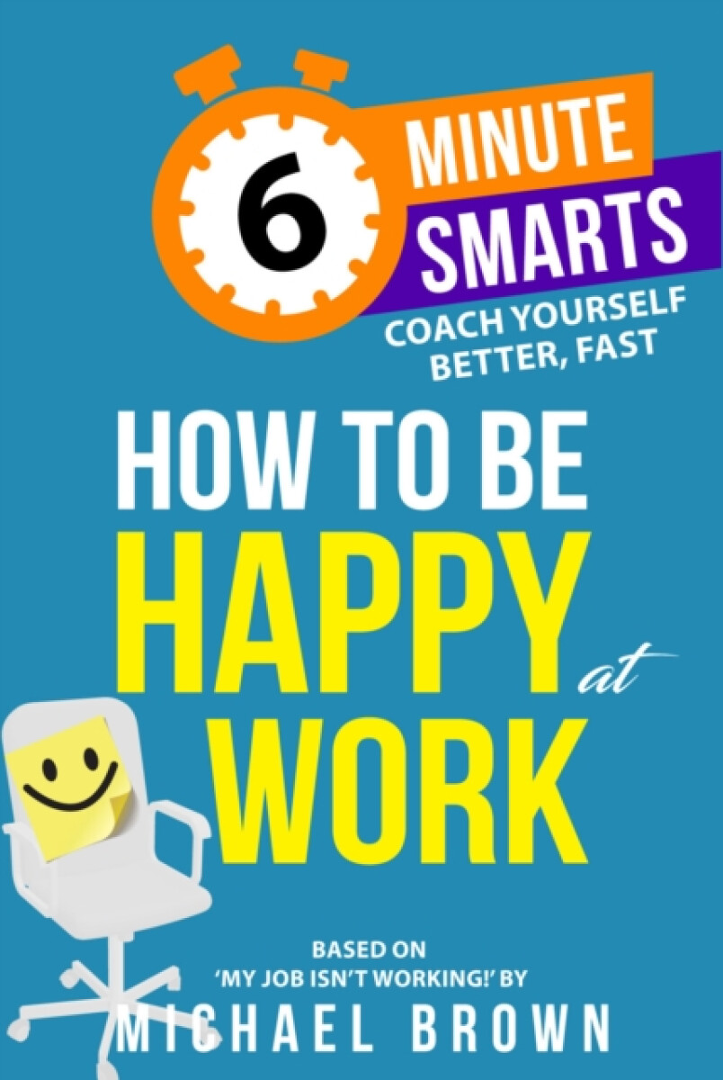 Kniha How to be Happy at Work