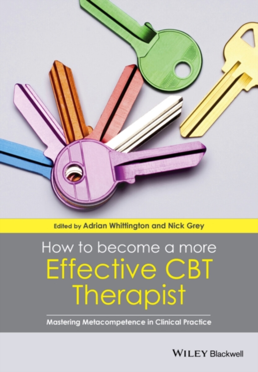 How to Become a More Effective CBT Therapist â€“ Mastering Metacompetence in Clinical Practice