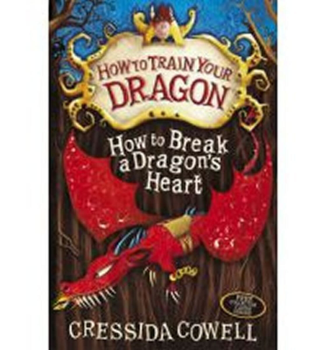Kniha How to Break a Dragon's Heart