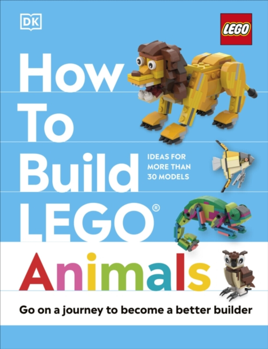 Kniha How to Build LEGO Animals