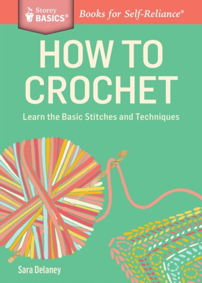 Kniha How to Crochet