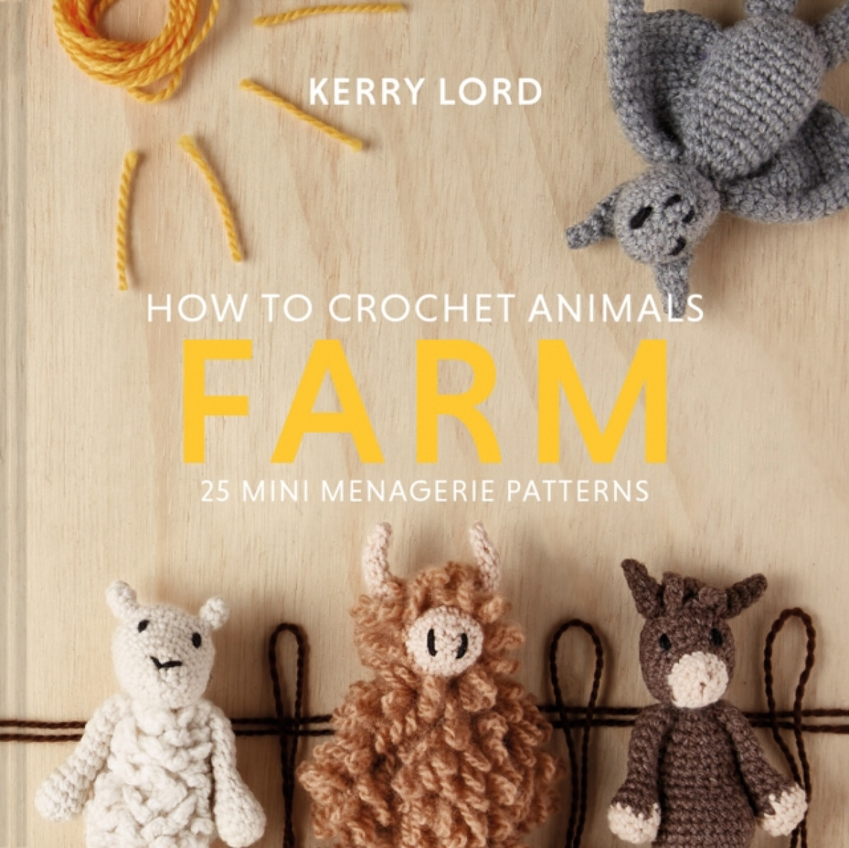 Kniha How to Crochet Animals: Farm