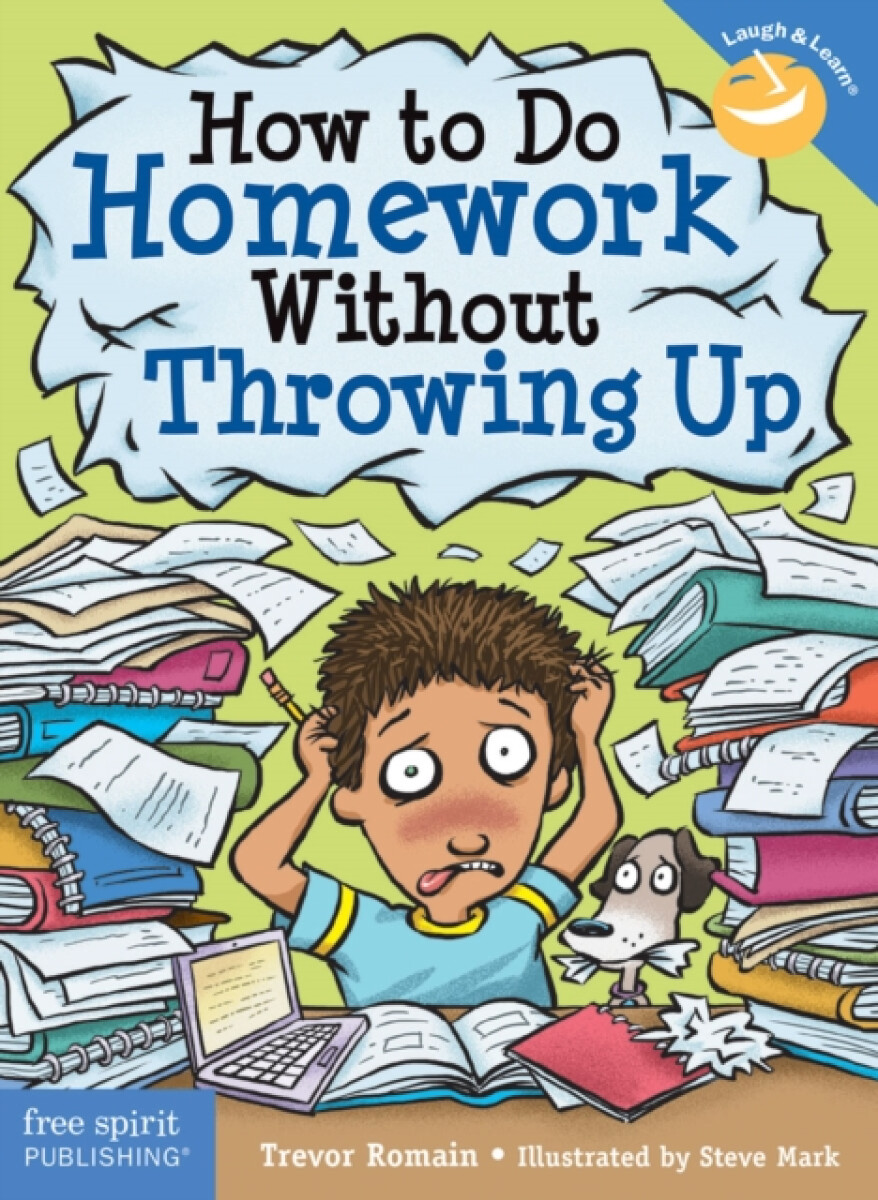 Kniha How to Do Homework Without Throwing Up