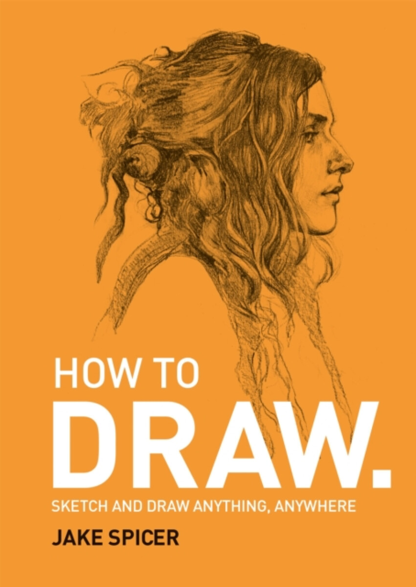 Kniha How to Draw