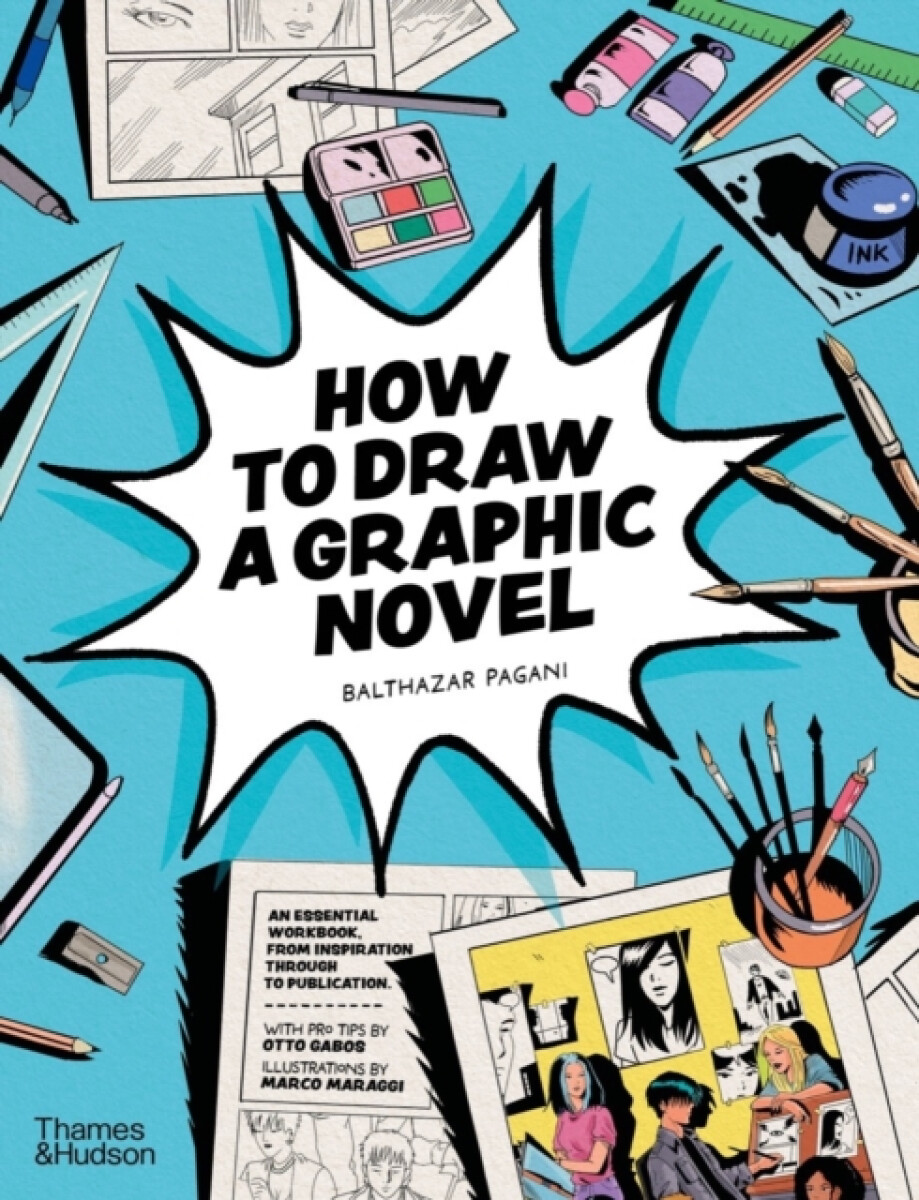 Kniha How to Draw a Graphic Novel