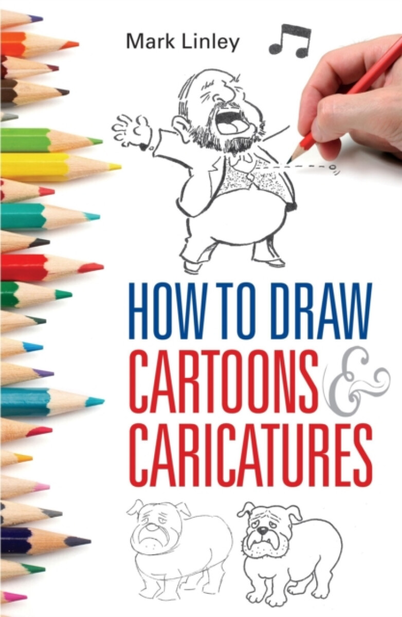 Kniha How To Draw Cartoons and Caricatures