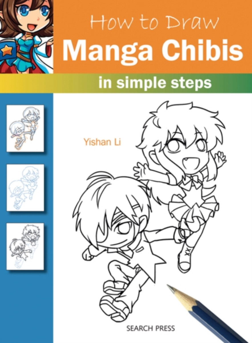 Kniha How to Draw: Manga Chibis