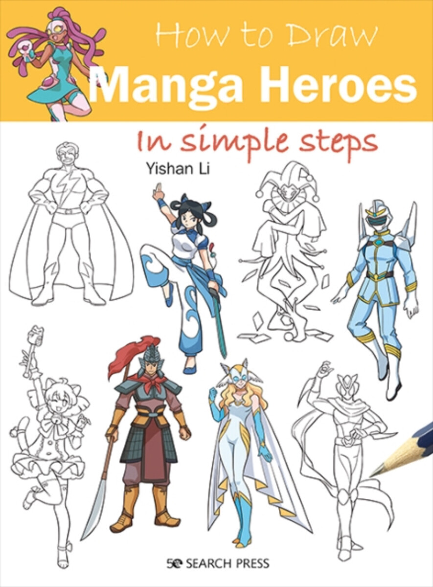 Kniha How to Draw: Manga Heroes