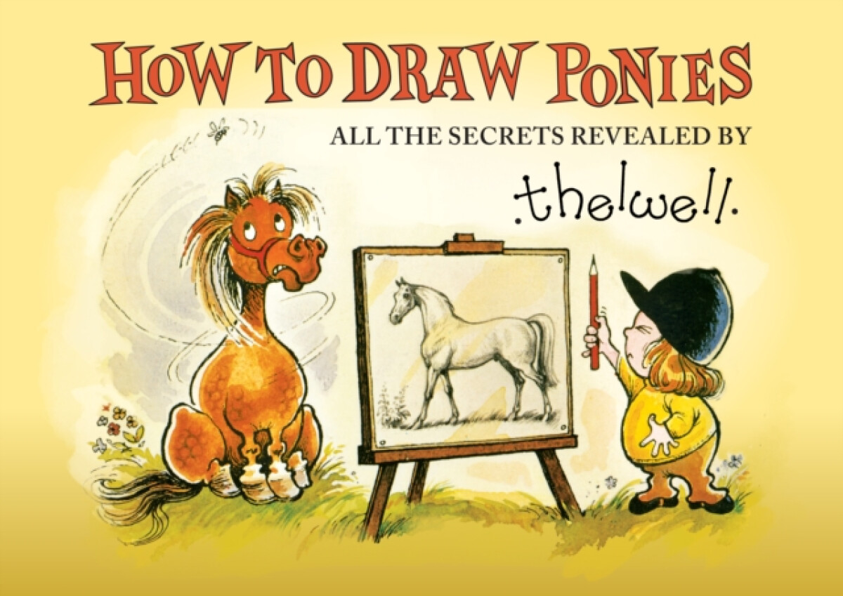 Kniha How to Draw Ponies