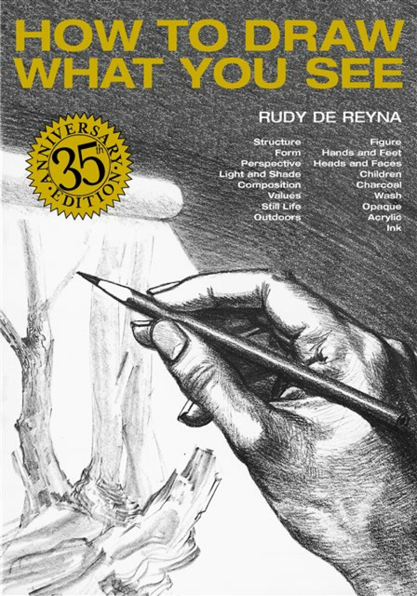 Kniha How to Draw What You See, 35th Anniversary Edition