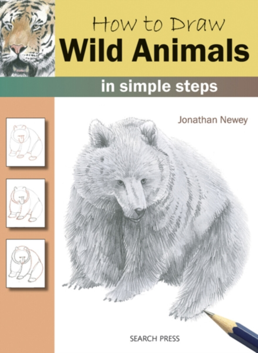 Kniha How to Draw: Wild Animals