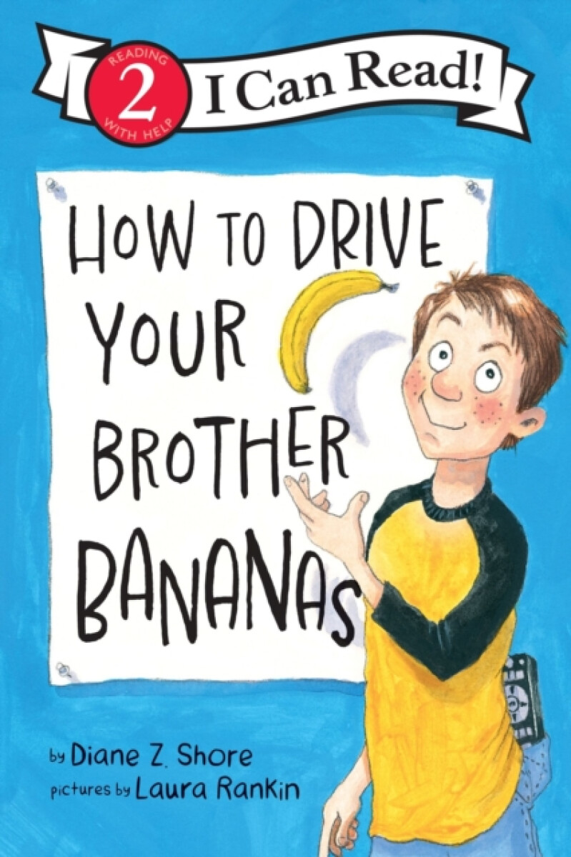 Kniha How to Drive Your Brother Bananas