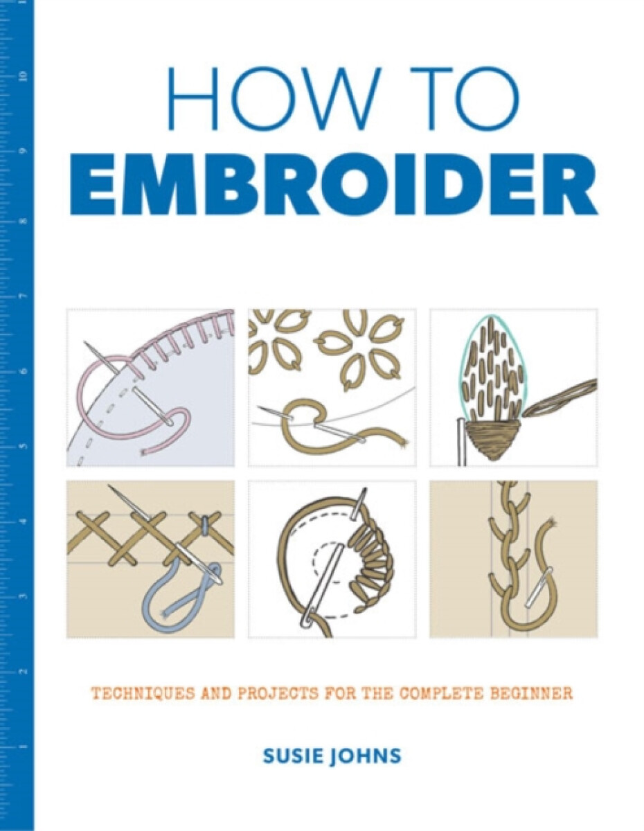 Kniha How to Embroider