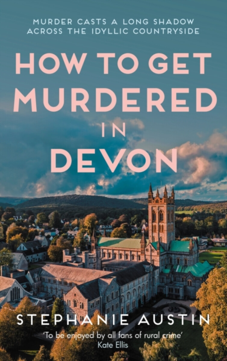Kniha How to Get Murdered in Devon