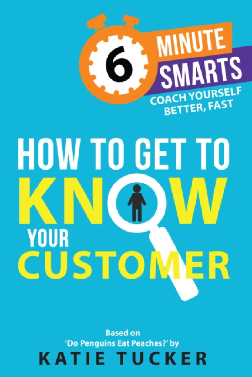Kniha How to Get to Know your Customer