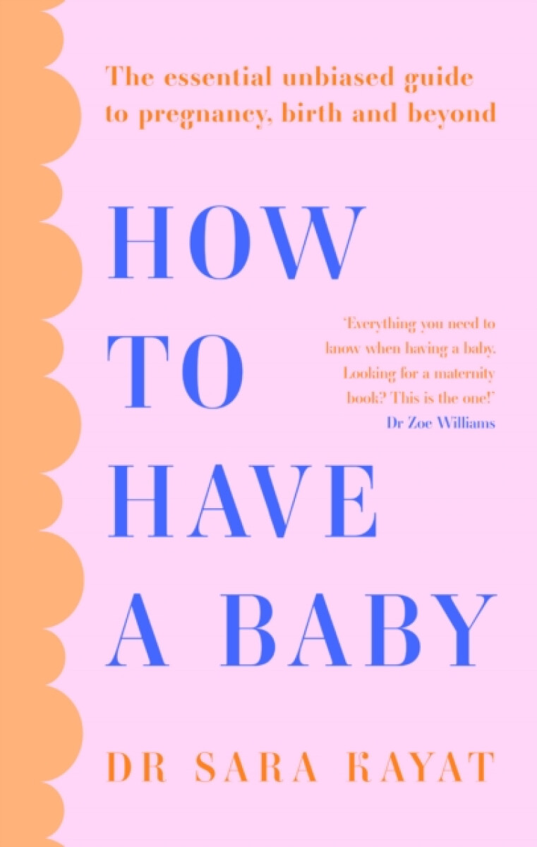 Kniha How to Have a Baby
