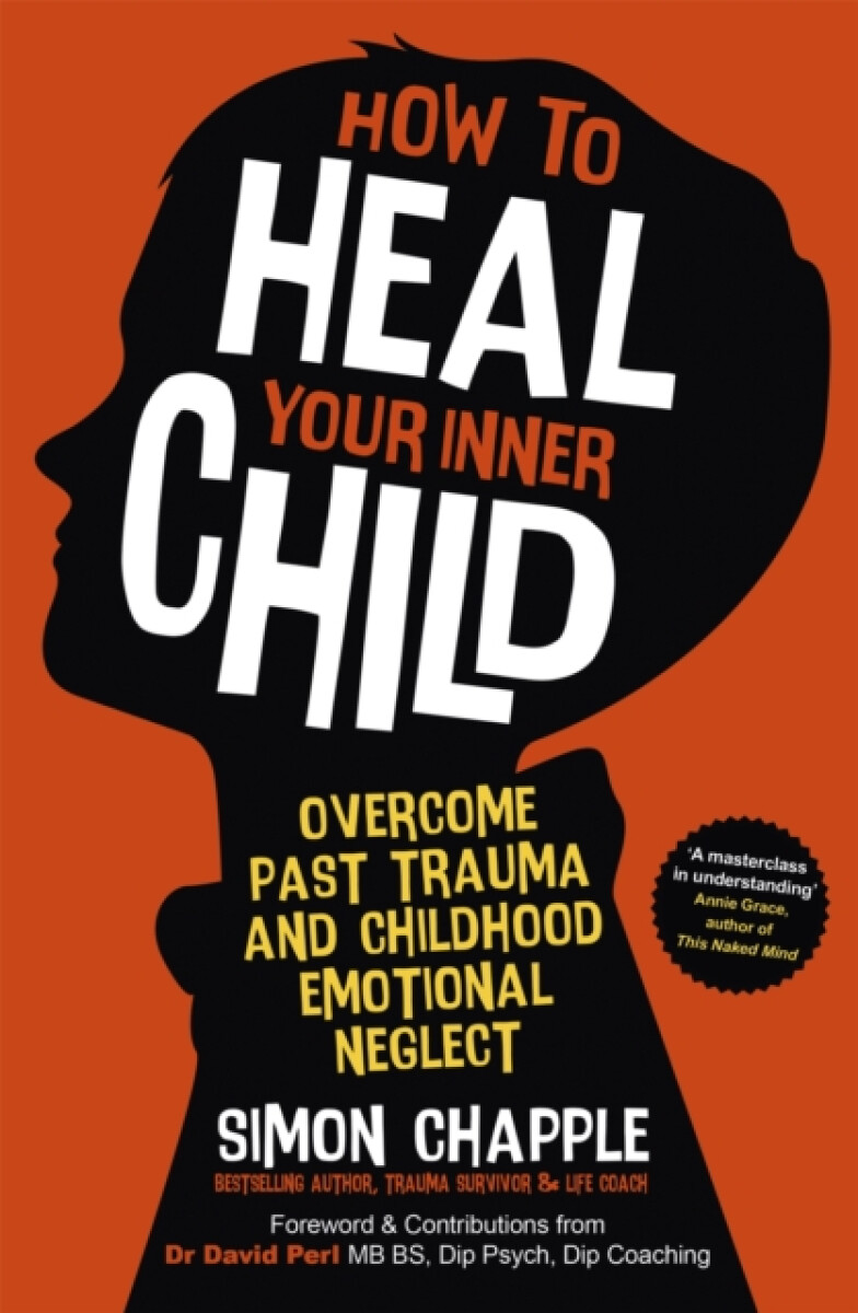 Kniha How to Heal Your Inner Child