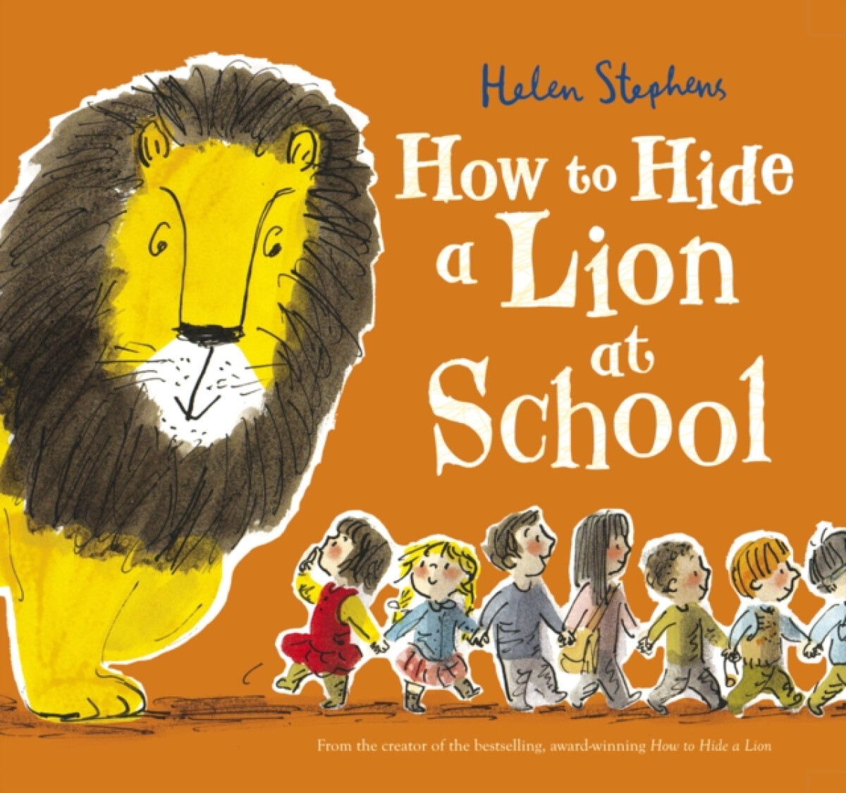 Kniha How to Hide a Lion at School