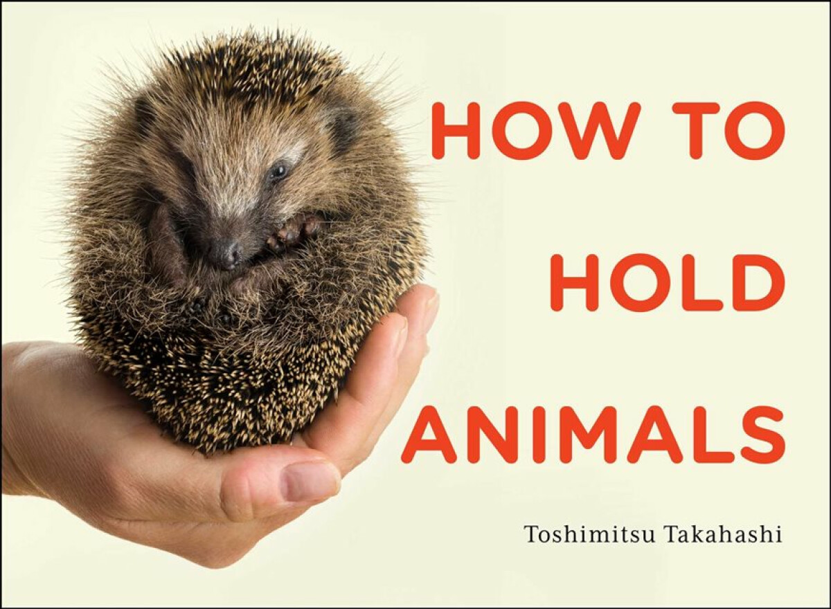 Kniha How to Hold Animals