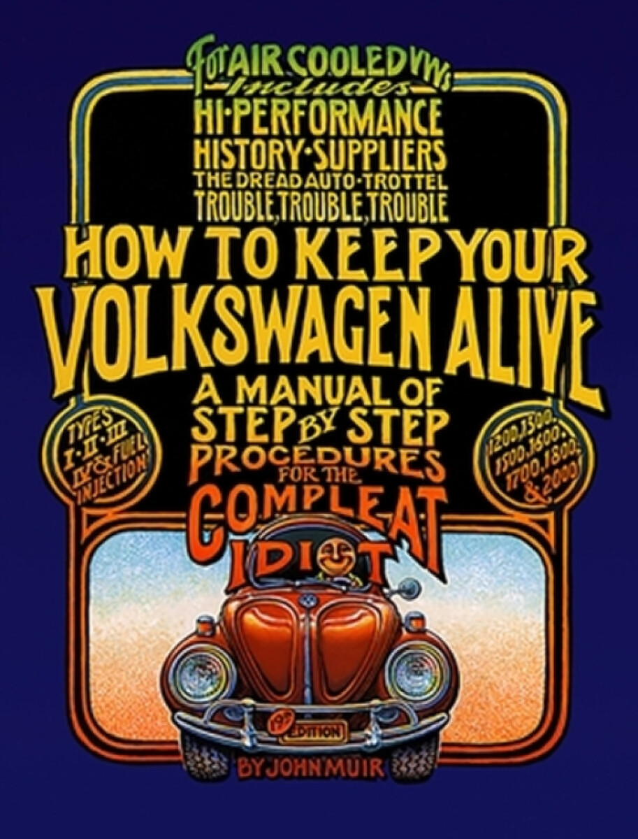 Kniha How to Keep Your Volkswagen Alive