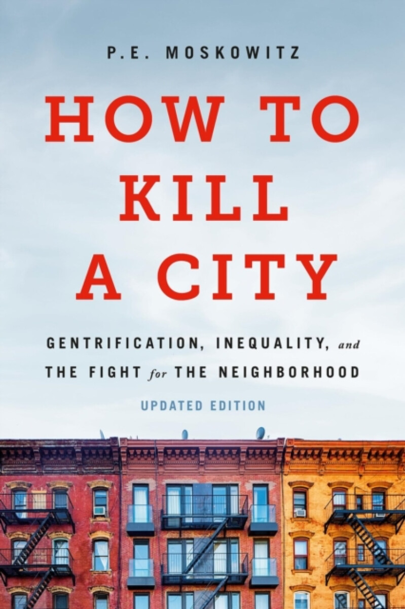 How to Kill a City