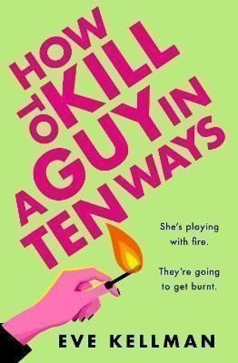 Kniha How to Kill a Guy in Ten Ways